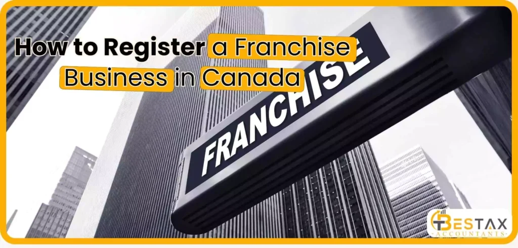 How to Register a Franchise Business in Canada: Legal and Financial Considerations 1 Steps to Register a Franchise in Canada 2025