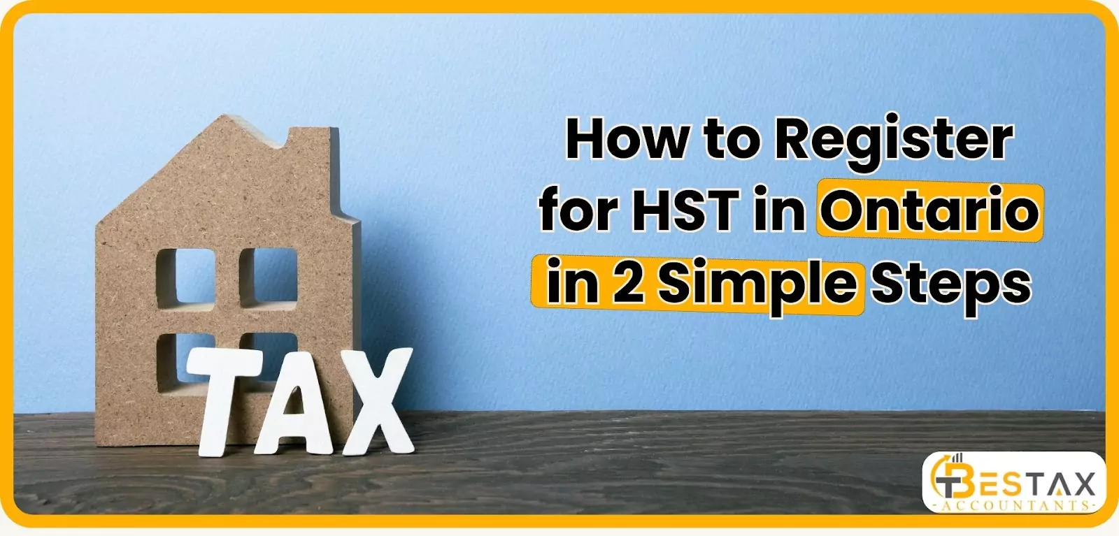 How to Register for HST in Ontario - Register in 2 Simple Steps