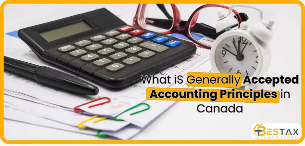 Generally Accepted Accounting Principles (GAAP) in Ontario, Canada 1 What is GAAP in Canada?
