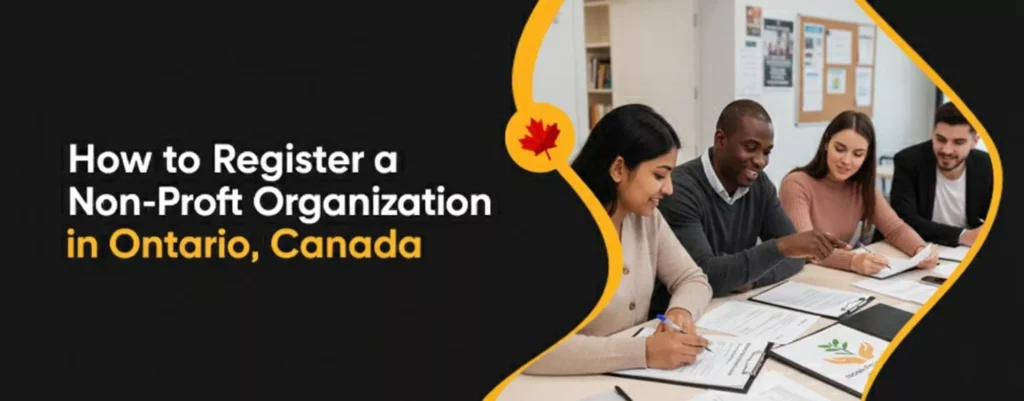How to Register a Non-Profit Organization in Ontario, Canada